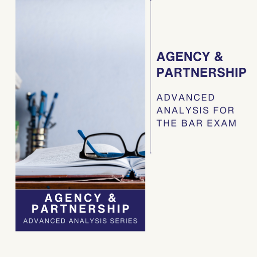 Discover the value of Advanced Analysis for passing the California bar exam with confidence. Our comprehensive courses cover all 15 subjects, including helpful checklists and seasoned advice for spotting issues and triggered approaches. Receive personalized audio critiques and practice exams to enhance your essay-writing skills. Topics: Agency Law, Partnership, Limited Partnership, Limited Liability Partnership, Limited Liability Company